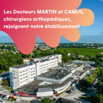 Docteur Michel MARTIN et Dimitri CAMUS, orthopédie Clinique Mutualiste de Pessac Lire la suite : Arrivée de 2 nouveaux chirurgiens orthopédiques